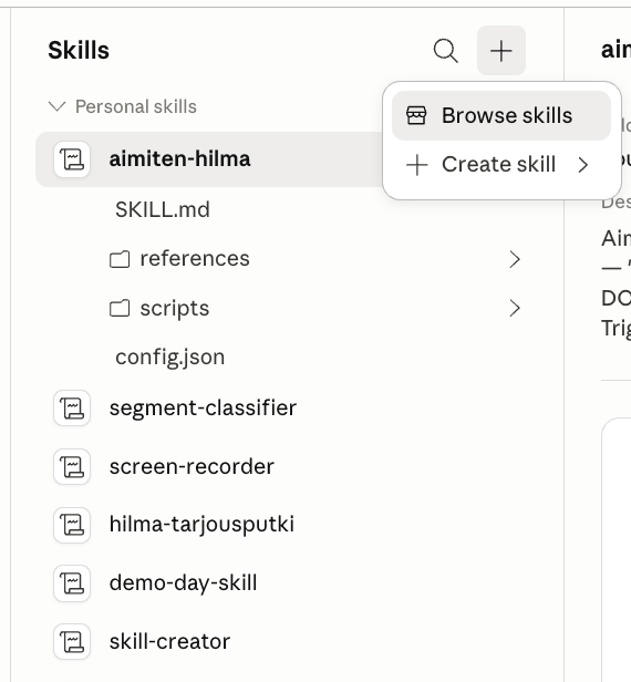 Clauden Skills-sivupalkki, jossa aimiten-hilma -Skill on laajennettuna ja näyttää rakenteen: SKILL.md, references-kansio, scripts-kansio ja config.json