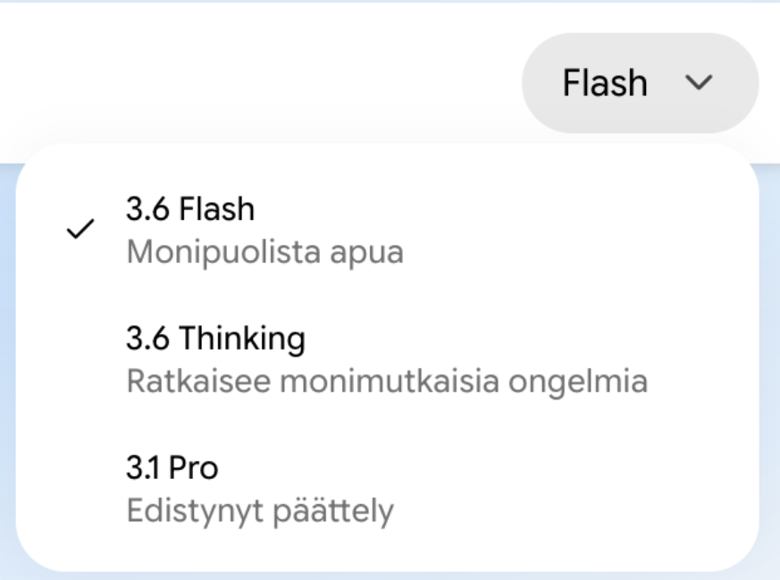 Gemini-sovelluksen mallivalikko syyskuussa 2026: 3.6 Flash, 3.6 Thinking ja 3.1 Pro
